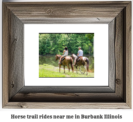 horse trail rides near me in Burbank, Illinois